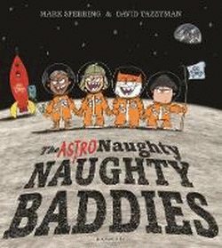 ASTRO NAUGHTY NAUGHTY BADDIES, THE