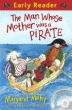 MAN WHOSE MOTHER WAS A PIRATE BOOK AND CD