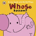 WHOSE BOTTOM? BOARD BOOK
