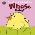 WHOSE BABY? BOARD BOOK