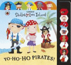 YO-HO-HO PIRATES! SOUND BOOK