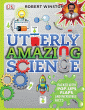 UTTERLY AMAZING SCIENCE