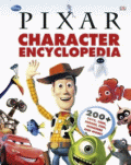 DISNEY PIXAR: CHARACTER ENCYCLOPEDIA FROM ATTA TO