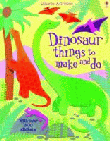 DINOSAUR THINGS TO MAKE AND DO