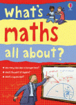 WHAT'S MATHS ALL ABOUT?