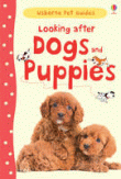 LOOKING AFTER DOGS AND PUPPIES