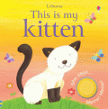 THIS IS MY KITTEN