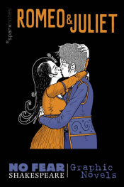 ROMEO AND JULIET: GRAPHIC NOVEL