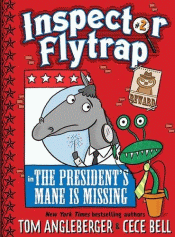 PRESIDENT'S MANE IS MISSING, THE