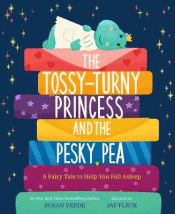 TOSSY-TURNY PRINCESS AND THE PESKY PEA: FAIRY TALE