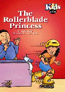 ROLLERBLADE PRINCESS, THE