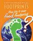 HOW BIG IS YOUR FOOD FOOTPRINTS?