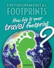 HOW BIG IS YOUR TRAVEL FOOTPRINT?