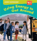 USING ENERGY TO GET AROUND