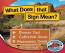 WHAT DOES THAT SIGN MEAN?