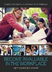 BECOME INVALUABLE IN THE WORKPLACE