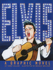 ELVIS: A GRAPHIC NOVEL