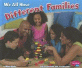 WE ALL HAVE DIFFERENT FAMILIES