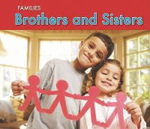 BROTHERS AND SISTERS