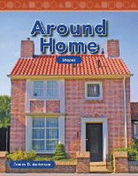 AROUND HOME: SHAPES