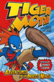 TIGER MOTH: ADVENTURES OF AN INSECT NINJA