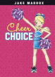 CHEER CHOICE