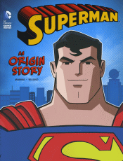 SUPERMAN: AN ORIGIN STORY