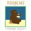 MOONCAKE