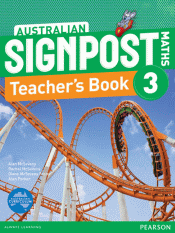 AUSTRALIAN SIGNPOST MATHS 3 TEACHERS BOOK