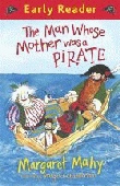 MAN WHOSE MOTHER WAS A PIRATE, THE