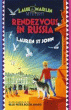 RENDEZVOUS IN RUSSIA