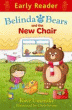 BELINDA AND THE BEARS AND THE NEW CHAIR