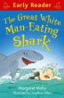 GREAT WHITE MAN-EATING SHARK, THE