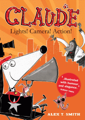 CLAUDE LIGHTS! CAMERA! ACTION!