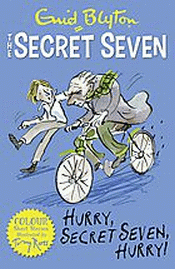 HURRY, SECRET SEVEN, HURRY!