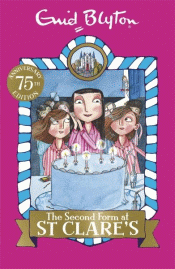 SECOND FORM AT ST CLARE'S, THE