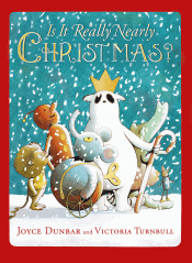IS IT REALLY NEARLY CHRISTMAS?