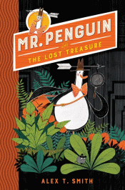 MR PENGUIN AND THE LOST TREASURE