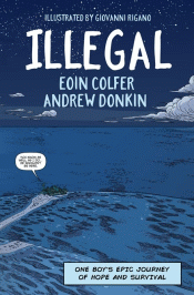 ILLEGAL: GRAPHIC NOVEL