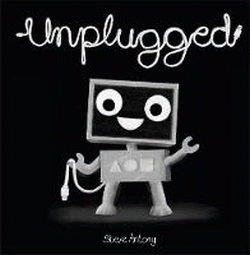 UNPLUGGED