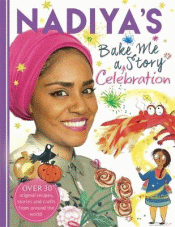 NADIYA'S BAKE ME A CELEBRATION STORY