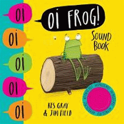 OI FROG! SOUND BOOK