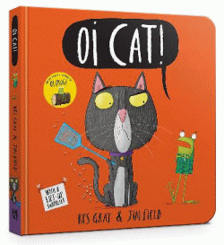 OI CAT! BOARD BOOK