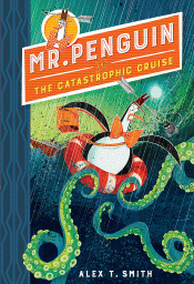 MR PENGUIN AND THE CATASTROPHIC CRUISE
