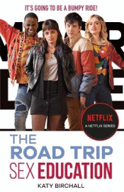 SEX EDUCATION: ROAD TRIP NETFLIX TIE-IN, THE
