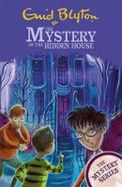 MYSTERY OF THE HIDDEN HOUSE, THE