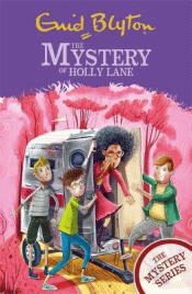 MYSTERY OF HOLLY LANE, THE