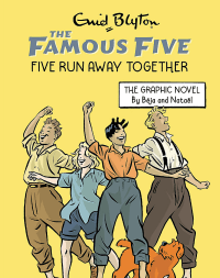 FIVE RUN AWAY TOGETHER GRAPHIC NOVEL