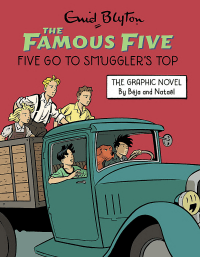 FIVE GO TO SMUGGLER'S TOP GRAPHIC NOVEL