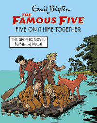 FIVE ON A HIKE TOGETHER GRAPHIC NOVEL